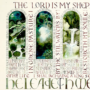 Psalm 23 calligraphy detail